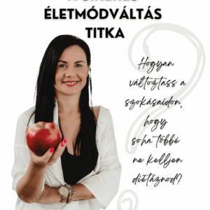 A sikeres életmódváltás titka
