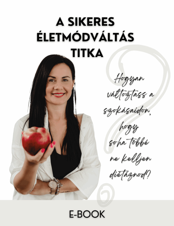 A sikeres életmódváltás titka